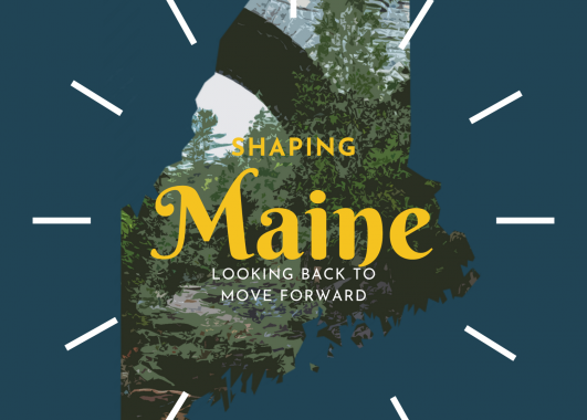 Shaping Maine Image