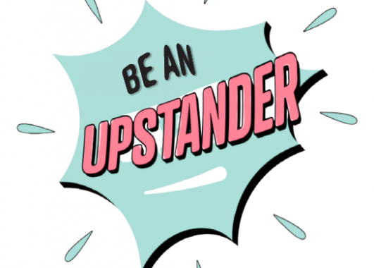 Be An Upstander